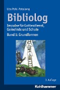 Cover-Bild zum Titel 'Bibliolog' von 'Uta Pohl-Patalong'