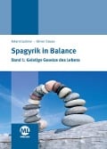 Cover-Bild zum Titel 'Spagyrik in Balance Band 1' von 'Roland Lackner, Olivier Stasse'