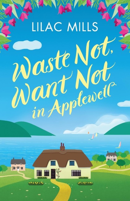 Waste Not, Want Not in Applewell - Lilac Mills