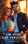Ein Wolf zum Verlieben: Wenn das Übernatürliche in dein geordnetes Leben einbricht - Amelie von Ravencroft