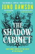 Cover-Bild zum Titel 'The Shadow Cabinet' von 'Juno Dawson'
