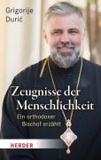 Cover-Bild zum Titel 'Zeugnisse der Menschlichkeit' von 'Grigorije Duric'