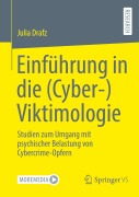 Cover-Bild zum Titel 'Einführung in die (Cyber-)Viktimologie' von 'Julia Drafz'