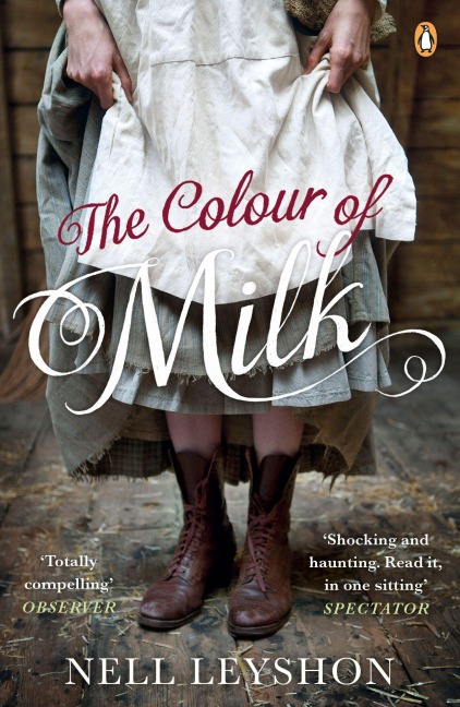 The Colour of Milk - Nell Leyshon