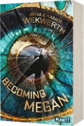 Cover-Bild zum Titel 'Becoming Megan' von 'Rainer Wekwerth, Anna Wekwerth'