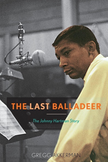 Last Balladeer - Gregg Akkerman
