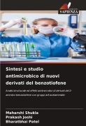 Cover-Bild zum Titel 'Sintesi e studio antimicrobico di nuovi derivati del benzotiofene' von 'Maharshi Shukla, Prakash Joshi, Bharatbhai Patel'