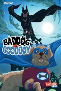 Cover-Bild zum Titel 'Baddog und Goodboy' von 'Olschi'