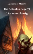 Cover-Bild zum Titel 'Die Antariksa-Saga VI' von 'Alexander Merow'