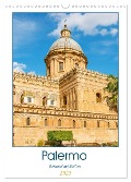 Palermo - Reiseziel auf Sizilien (Wandkalender 2025 DIN A3 hoch), CALVENDO Monatskalender - Nina Schwarze