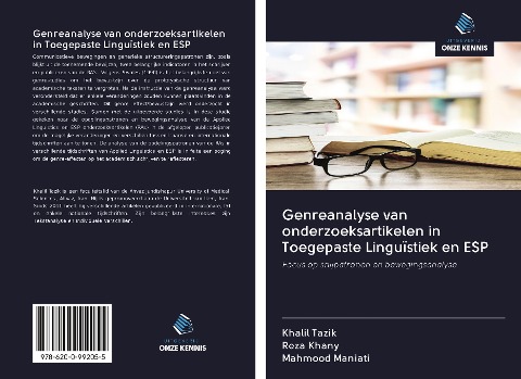 Genreanalyse van onderzoeksartikelen in Toegepaste Linguïstiek en ESP - Khalil Tazik, Reza Khany, Mahmood Maniati