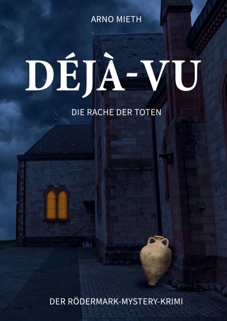 Déjà-vu - Arno Mieth