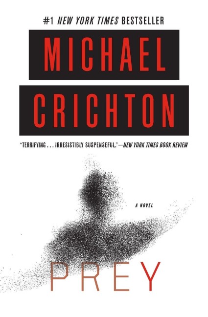 Prey - Michael Crichton