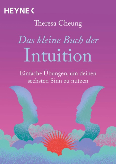 Das kleine Buch der Intuition - Theresa Cheung