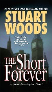 Cover-Bild zum Titel 'The Short Forever' von 'Stuart Woods'