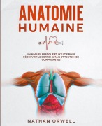 Cover-Bild zum Titel 'Anatomie Humaine' von 'Nathan Orwell'