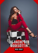 Cover-Bild zum Titel 'Die Rache der Modegöttin' von 'Mia Graf'