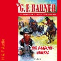 Cover-Bild zum Titel 'Der Banditengeneral' von 'G. F. Barner'