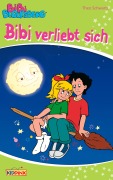 Cover-Bild zum Titel 'Bibi Blocksberg - Bibi verliebt sich' von 'Theo Schwartz'