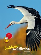 Cover-Bild zum Titel 'Entdecke die Störche' von 'Thomas Schmidt'