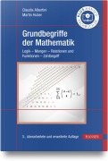 Cover-Bild zum Titel 'Grundbegriffe der Mathematik' von 'Claudia Albertini, Martin Huber'