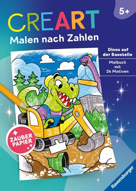 Ravensburger CreArt Malen nach Zahlen ab 5: Dinos auf der Baustelle, Malbuch, 24 Motive, Zauberpapier - 