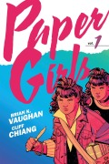 Cover-Bild zum Titel 'Paper Girls Backpack Edition Vol. 1' von 'Brian K Vaughan'