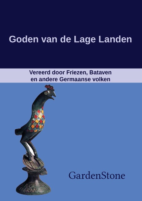 Goden van de Lage Landen - Gardenstone
