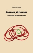 Cover-Bild zum Titel 'Ingroup, Outgroup' von 'Günther Jüngst'