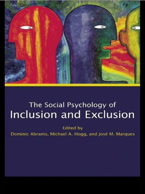 Social Psychology of Inclusion and Exclusion - 