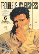 Cover-Bild zum Titel 'Trouble is my business 6. Das Ende der Sorgen' von 'Natsuo Sekikawa'