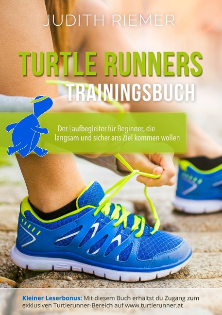 Turtlerunners Trainingsbuch - Judith Riemer