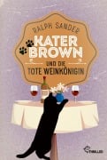 Cover-Bild zum Titel 'Kater Brown und die tote Weinkönigin' von 'Ralph Sander'