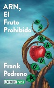 Cover-Bild zum Titel 'ARN, el fruto prohibido' von 'Frank Pedreno'