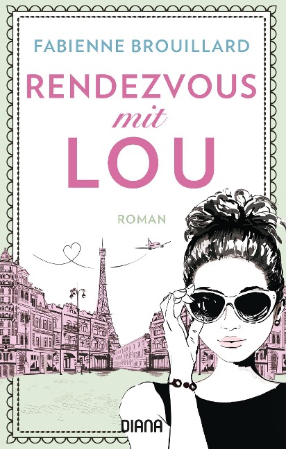 Rendezvous mit Lou - Fabienne Brouillard