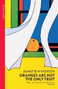 Cover-Bild zum Titel 'Oranges Are Not The Only Fruit' von 'Jeanette Winterson'