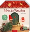 Advent im Wichtelhaus - Outi Kaden