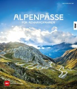Cover-Bild zum Titel 'Alpenpässe für Rennradfahrer' von 'Matthias Rotter'