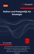 Cover-Bild zum Titel 'Python und PostgreSQL für Einsteiger' von 'D. S. Lornach'