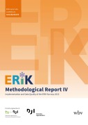 Cover-Bild zum Titel 'ERiK-Methodological Report IV' von 'Sonja Herrmann, Jakob J. Gilg, Franz L. Classe, Diana D. Schacht, Benjamin Gedon'