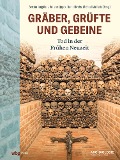 Cover-Bild zum Titel 'Gräber, Grüfte und Gebeine' von ''