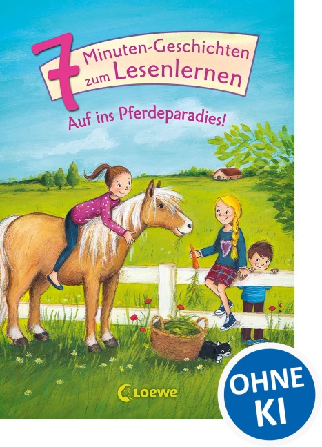 Leselöwen - Das Original: 7-Minuten-Geschichten zum Lesenlernen - Auf ins Pferdeparadies! - 