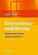 Unternehmensmodellierung - Josef L. Staud