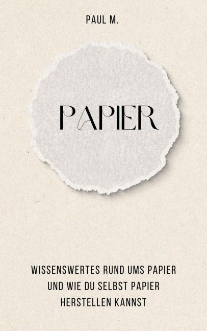 Papier - Paul M.