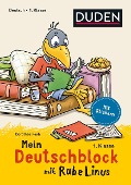 Cover-Bild zum Titel 'Mein Deutschblock mit Rabe Linus - 1. Klasse' von 'Dorothee Raab'