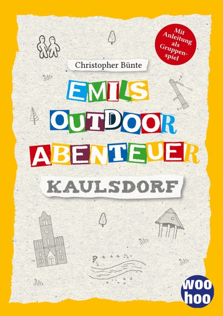 Emils Outdoor Abenteuer - Christopher Bünte