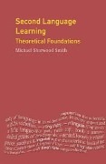 Cover-Bild zum Titel 'Second Language Learning' von 'Michael Sharwood Smith, Christopher N. Candlin'