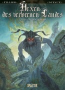 Cover-Bild zum Titel 'Hexen des verlorenen Landes. Band 2' von 'Jean Dufaux'