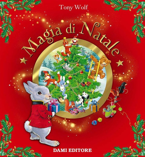 Magia di Natale - Silvia D'Achille, Tony Wolf