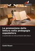 La promozione della lettura nella pedagogia ospedaliera - Cantú Reyes